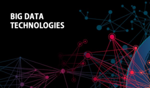 Big Data Technologies